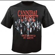 CANNIBAL CORPSE BUTCHERED AT BIRTH (M)